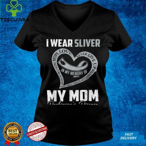 I Wear Silver For My Mom Parkinson’s Heart T Shirt