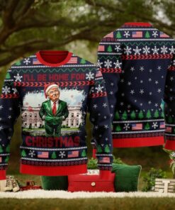 I Will Be Home For Christmas Ugly Sweater
