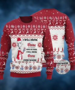 I Will Drink Coors Light Everywhere Christmas Ugly Sweater