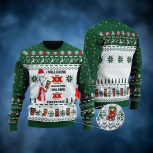 I Will Drink Dos Equis Everywhere Christmas Ugly Sweater