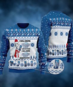 I Will Drink Keystone Light Everywhere Christmas Ugly Sweater