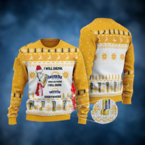 I Will Drink Twisted Tea Everywhere Christmas Ugly Sweater
