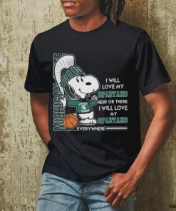 I Will Love My Spartans Here Or There I Will Love My Spartans Everywhere shirt,hoodie, tanktop, sweater, longsleeve tee