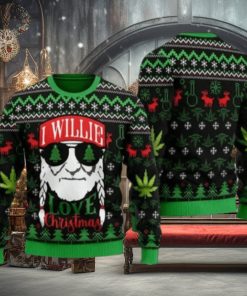 I Willie Love Christmas Willie Bond Weed Ugly Christmas Sweater