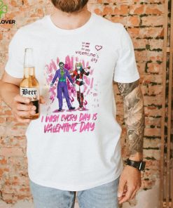 I Wish Every Day Is Valentine Day Joker & Harley Quinn Happy Valentine’s Day T shirt