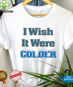 I Wish It Were Colder Buffalo Bills Shirt