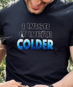 I Wish It Were Colder Miami Mike T Shirt