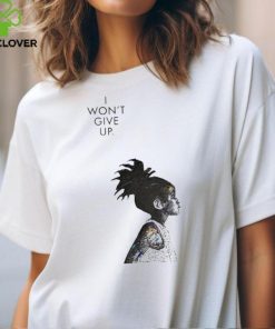 I Won't Give Up Poor Child Images T Shirt