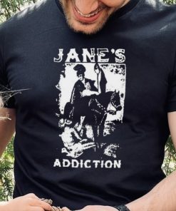 I Would For You Jane’s Addiction Shirt