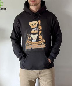 I am 18 with 26 years of experience oh no I am not 44 1979 made in Bear hoodie, sweater, longsleeve, shirt v-neck, t-shirt