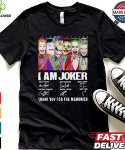 I am Joker thank you for the memories signatures shirt