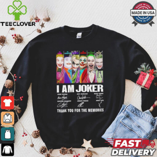 I am Joker thank you for the memories signatures shirt