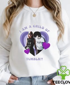 I am a child of tumblr Heart hoodie, sweater, longsleeve, shirt v-neck, t-shirt