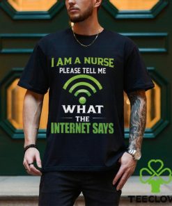 I am a nurse please tell me shirt