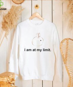 I am at my limit rabbit shirt 2 I am at my limit rabbit shirt