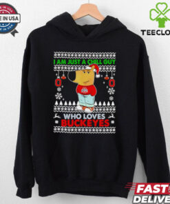 I am just a Chill Guy who loves Ohio State Buckeyes ugly Christmas shirt