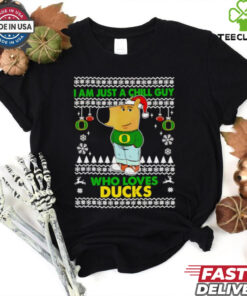 I am just a Chill Guy who loves Oregon Ducks ugly Christmas shirt