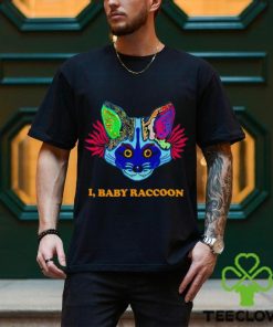 I baby raccoon shirt