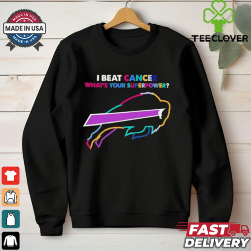 I beat cancer what’s your superpower Buffalo Bills shirt