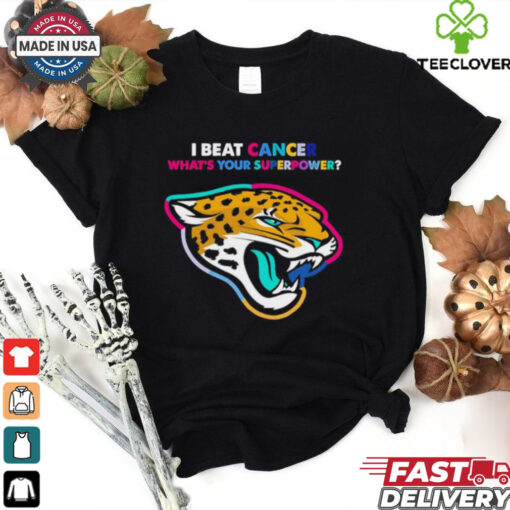 I beat cancer what’s your superpower Jacksonville Jaguars shirt