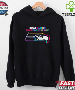 I beat cancer what’s your superpower Seattle Seahawks shirt