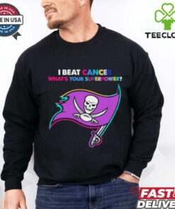 I beat cancer what’s your superpower Tampa Bay Buccaneers shirt