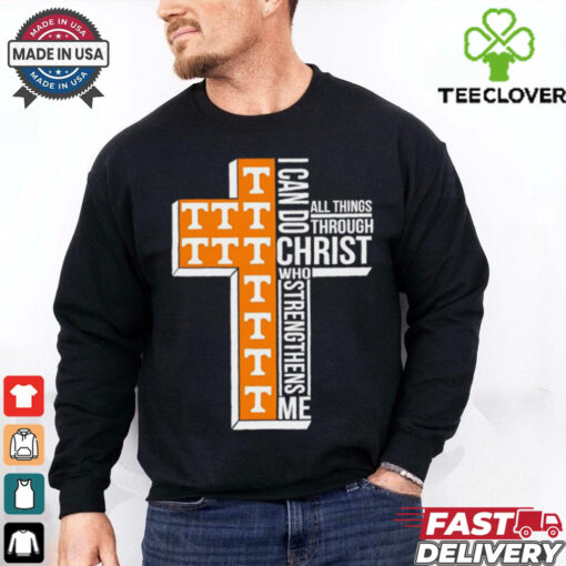 I can do all things through Christ Tennessee Volunteers shirt