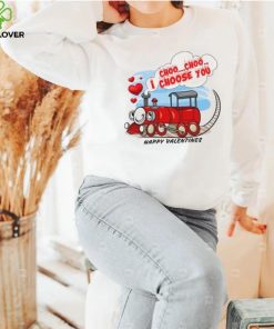 I choo choo I choose you Happy Valentines T Shirt