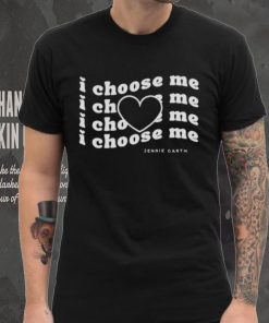 I choose me Jennie Garth shirt