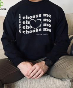 I choose me Jennie Garth shirt