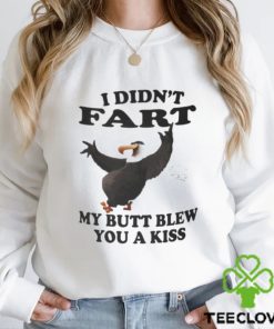 I didn’t Fart my butt blew you a kiss hoodie, sweater, longsleeve, shirt v-neck, t-shirt