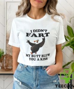 I didn’t Fart my butt blew you a kiss hoodie, sweater, longsleeve, shirt v-neck, t-shirt