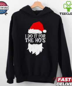 I do it for the Ho’s Santa Christmas 2024 shirt