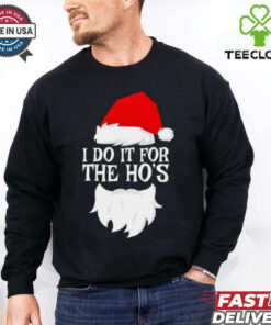 I do it for the Ho’s Santa Christmas 2024 shirt 3 I do it for the Ho’s Santa Christmas 2024 shirt