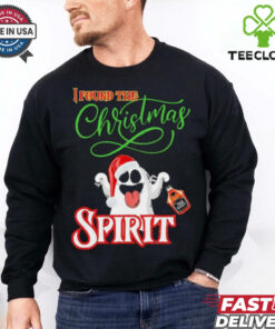 I found the Christmas spirit ghost shirt 3 I found the Christmas spirit ghost shirt