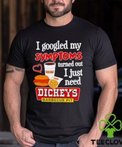 I googled my symptoms turned out I just need Dickeys hoodie, sweater, longsleeve, shirt v-neck, t-shirt