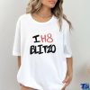 I h8 blitzo hoodie, sweater, longsleeve, shirt v-neck, t-shirt