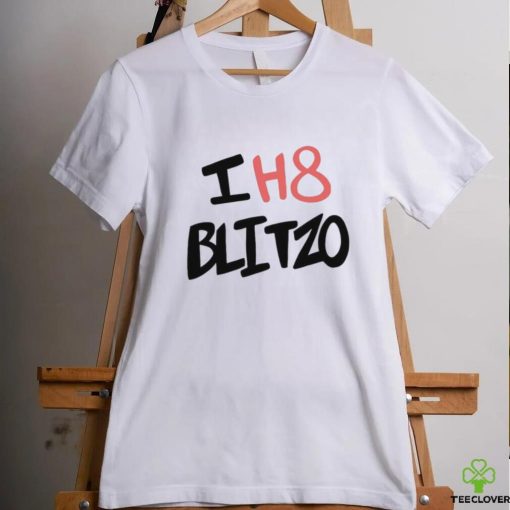 I h8 blitzo hoodie, sweater, longsleeve, shirt v-neck, t-shirt