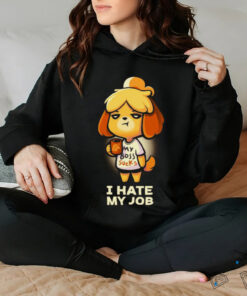 I hate my job Shirt