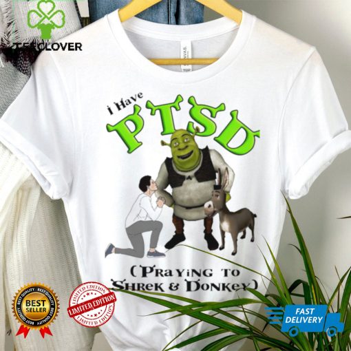 I have PTSD praying to Shrek and Donkey cartoon shirt