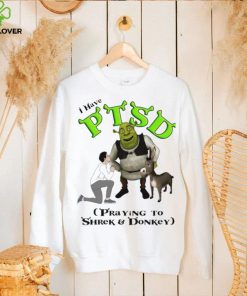 I have PTSD praying to Shrek and Donkey cartoon shirt