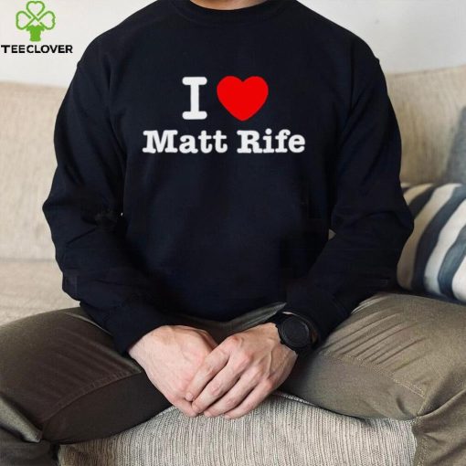 I  heart love  Matt Rife T Shirt