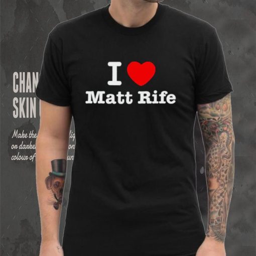 I  heart love  Matt Rife T Shirt