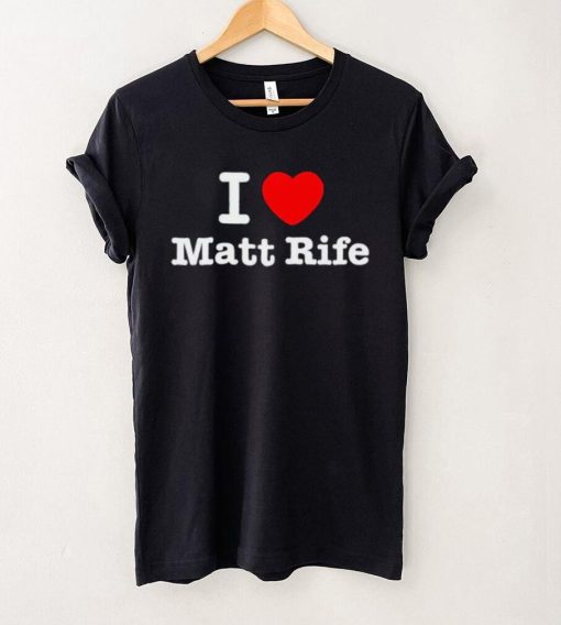 I  heart love  Matt Rife T Shirt