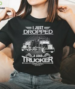 I just dropped a load trucker vintage hoodie, sweater, longsleeve, shirt v-neck, t-shirt