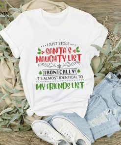 I just stole santa's naughty list Classic T Shirt
