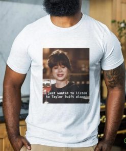 I just wanna listen to Taylor Swift alone Jess new girl Classic T Shirt