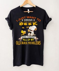 I just want to drink beer and ignore all of my old man problems snoopy hoodie, sweater, longsleeve, shirt v-neck, t-shirt