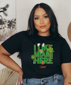 I like Miami here state of 305 gaby shirt