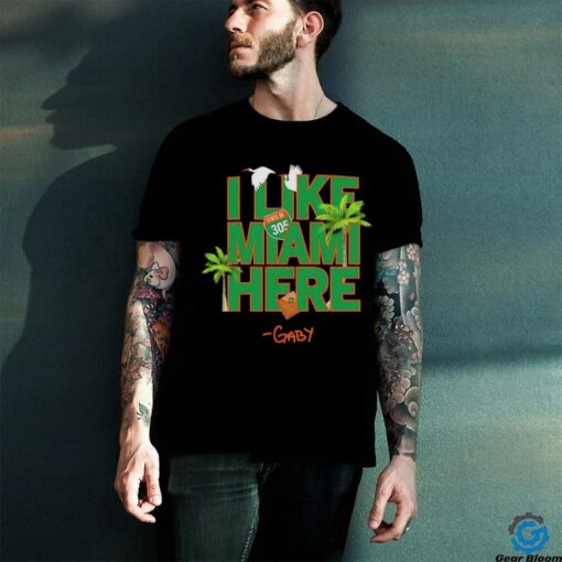 I like Miami here state of 305 gaby shirt